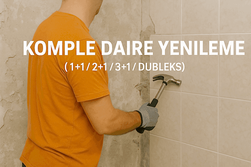 Komple Daire Yenileme